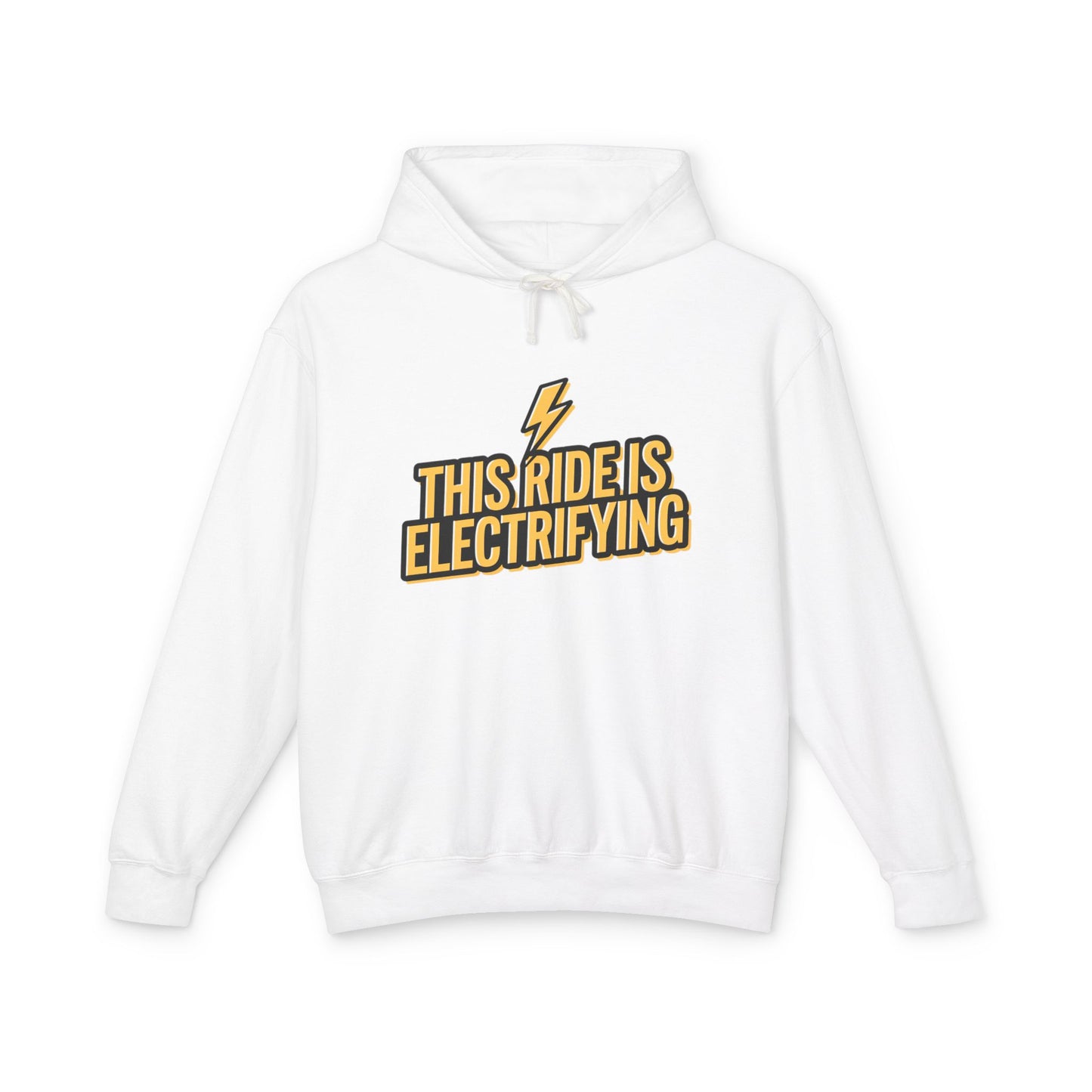 This Ride Is Electrifying Unisex Lightweight Hooded Sweatshirt