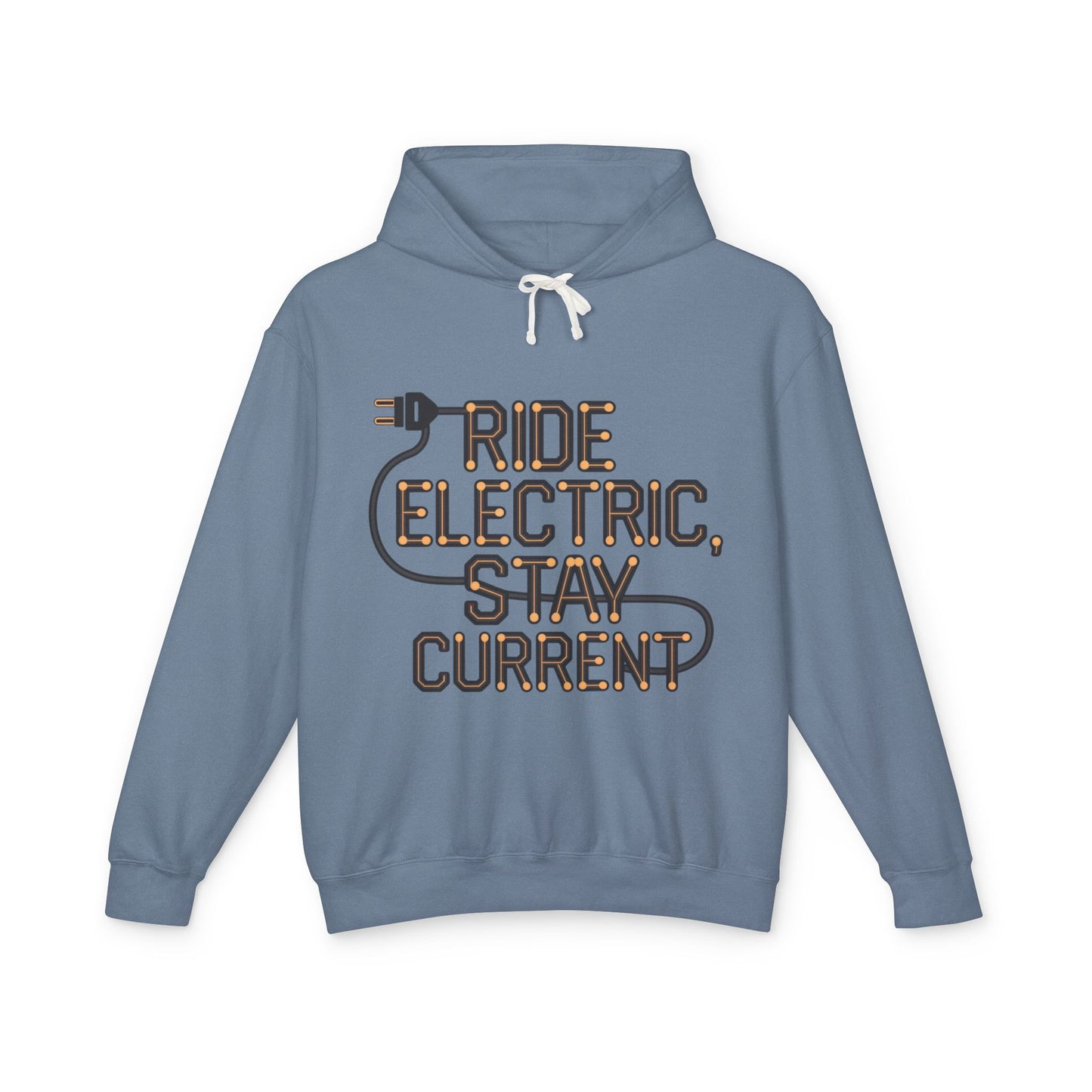 Ride Electric, Stay Current - Unisex Lightweight Hooded Sweatshirt