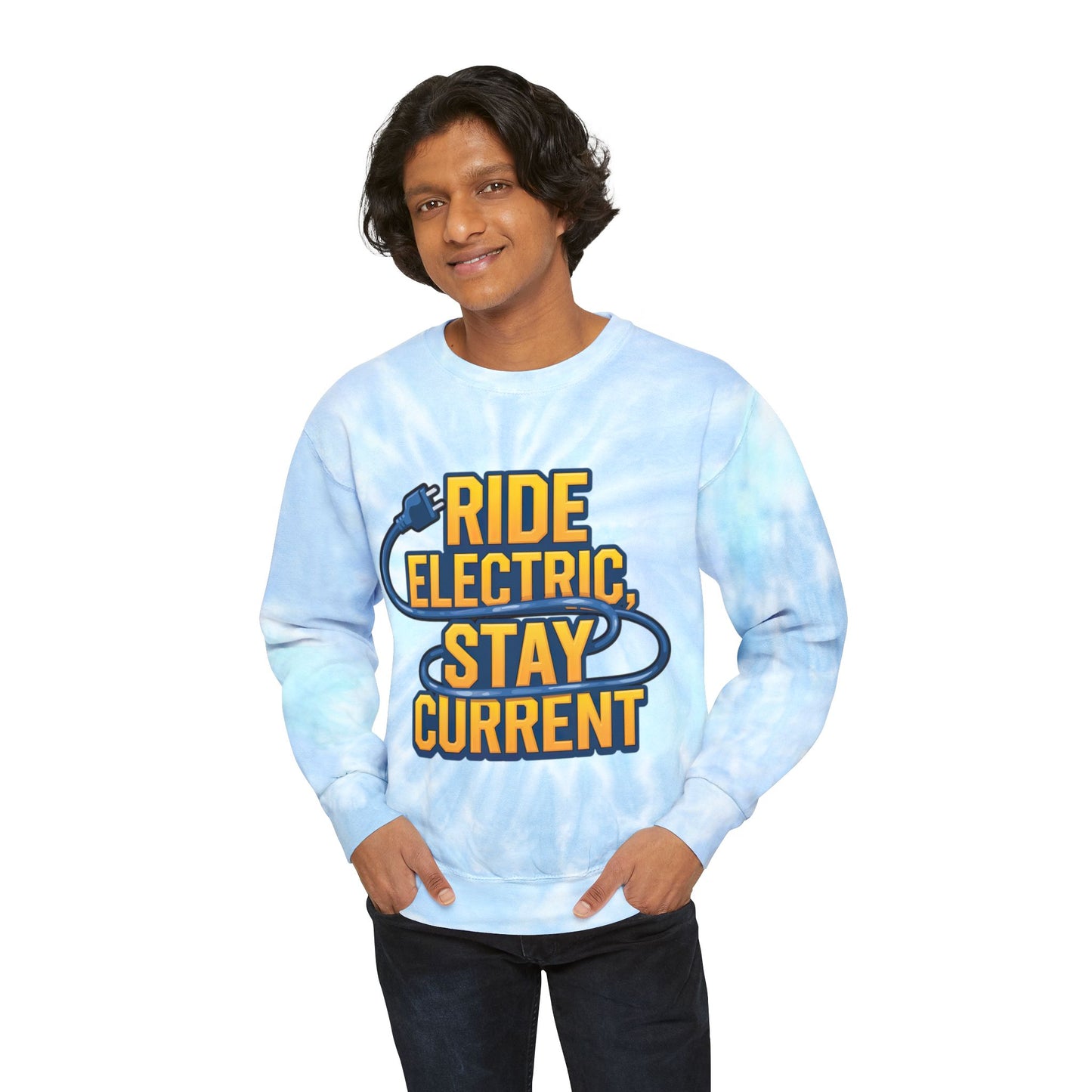Ride Electric, Stay Current Unisex Tie-Dye Sweatshirt For E-Bike Riders