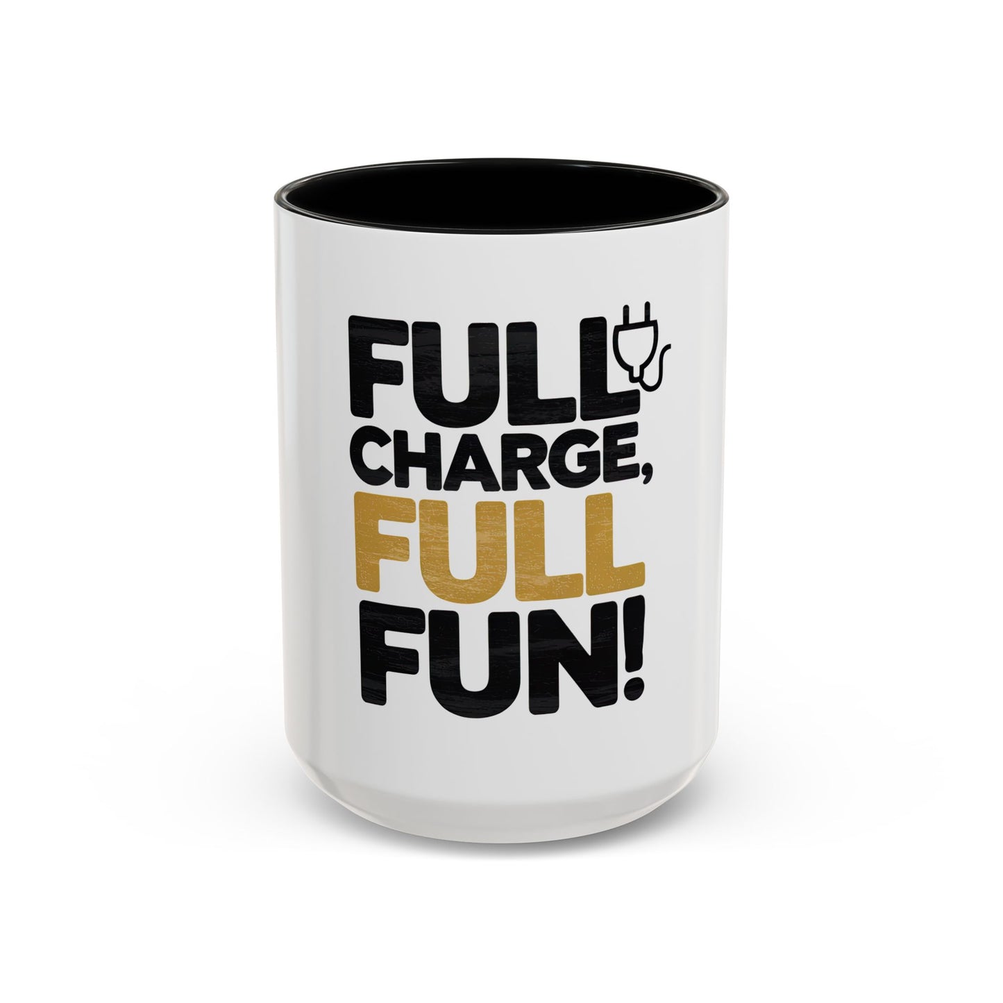Mug - Full Charge, Full Fun - Electric Bike Owner Gift