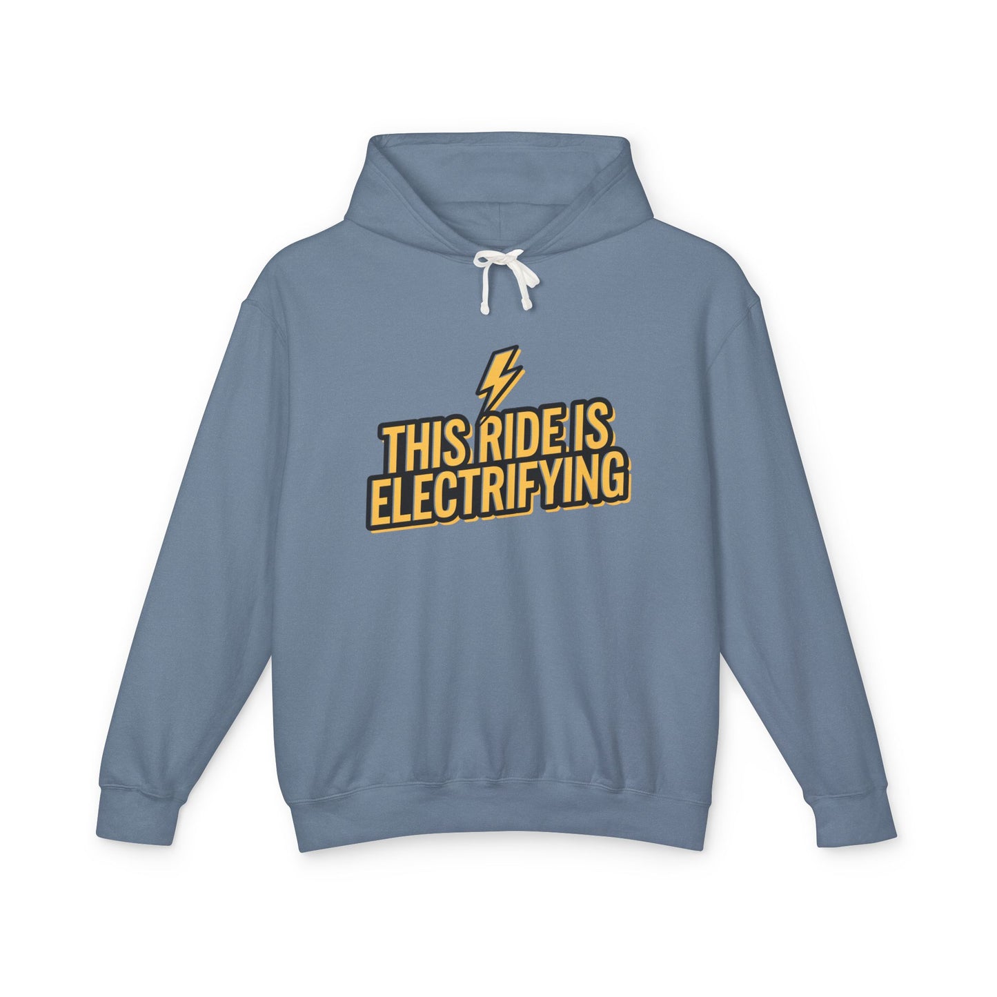 This Ride Is Electrifying Unisex Lightweight Hooded Sweatshirt