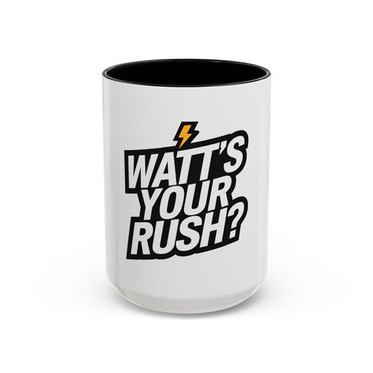 Coffee Mug - 'Watt's Your Rush' for E-Bike Riders and Gifts