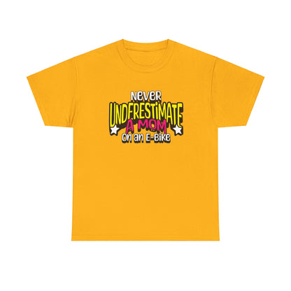 Never Underestimate A Mom On an E-Bike Unisex Heavy Cotton Tee