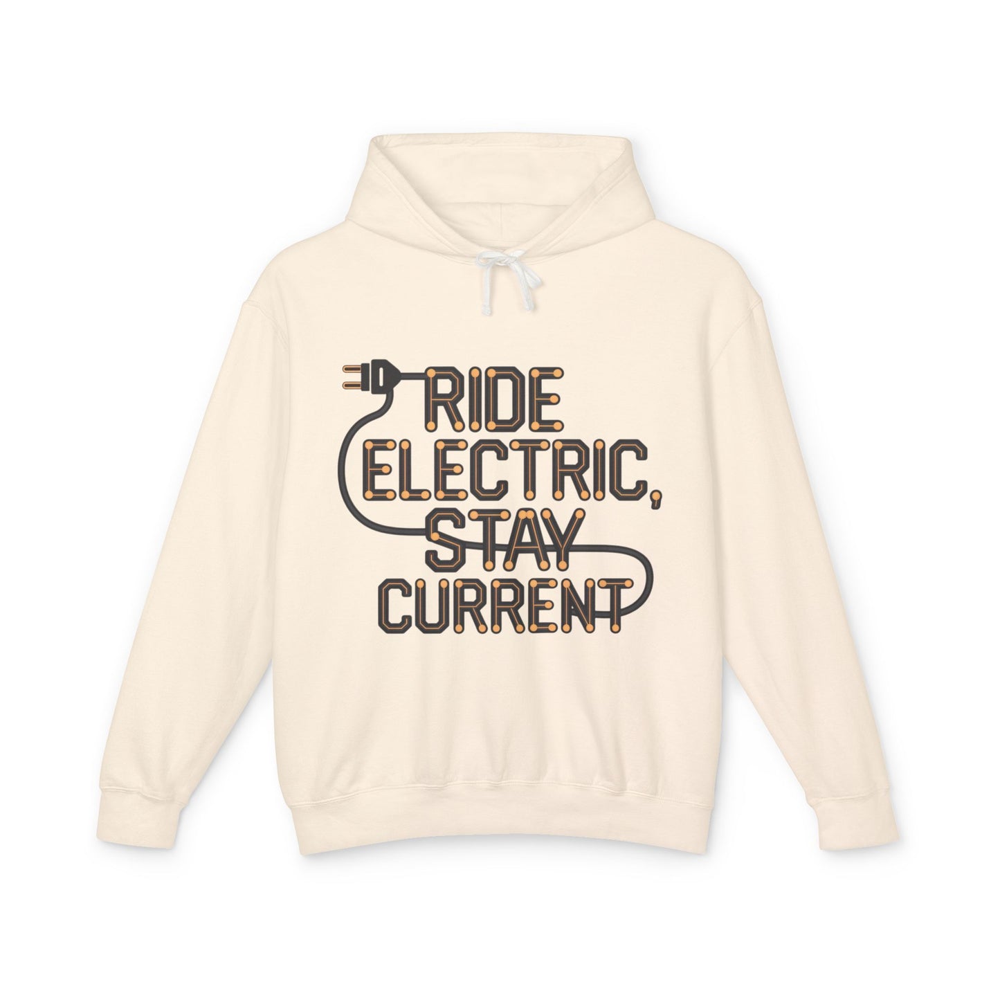 Ride Electric, Stay Current -  Unisex Lightweight Hooded Sweatshirt