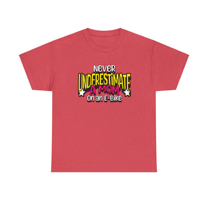 Never Underestimate A Mom On an E-Bike Unisex Heavy Cotton Tee