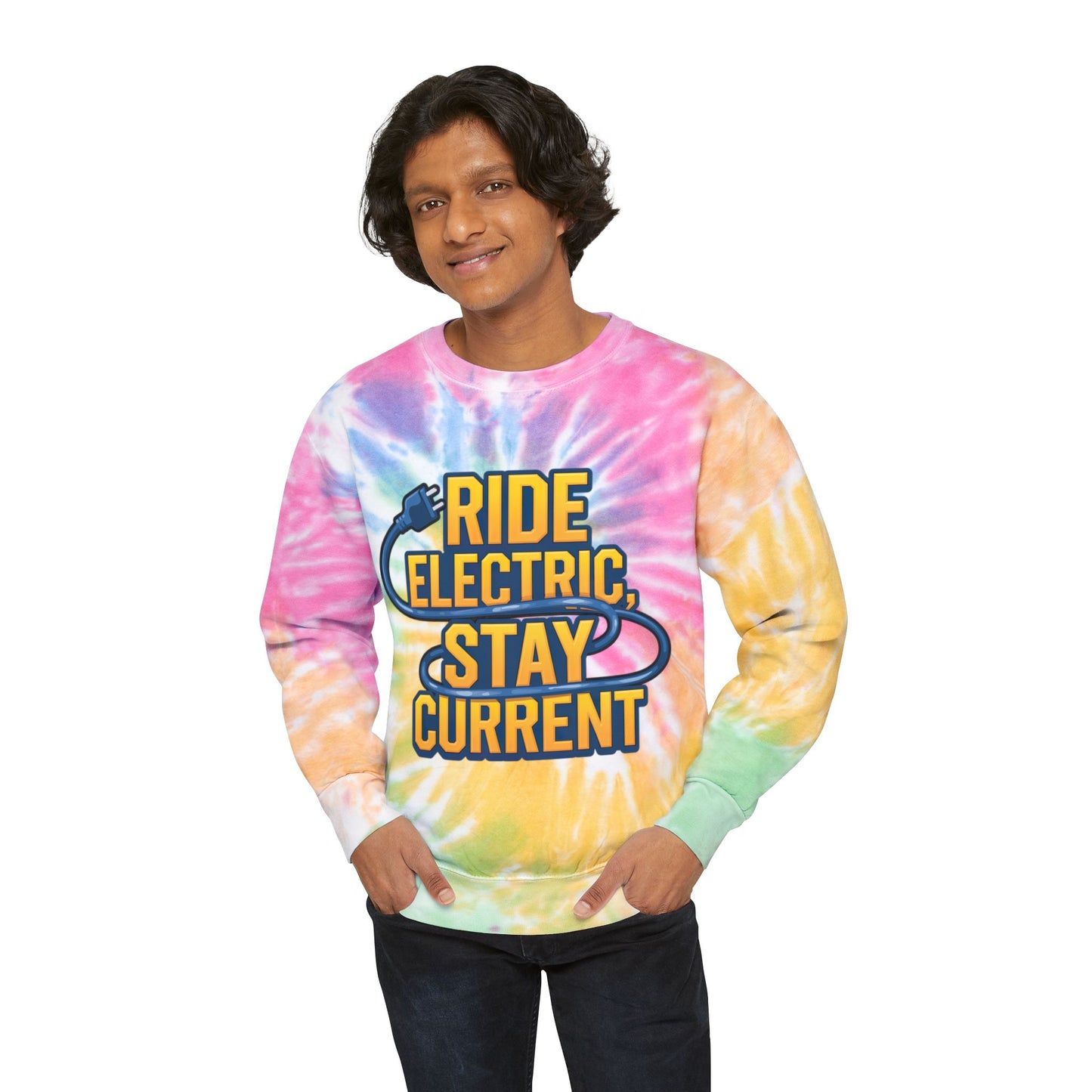 Ride Electric, Stay Current Unisex Tie-Dye Sweatshirt For E-Bike Riders