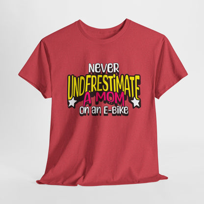 Never Underestimate A Mom On an E-Bike Unisex Heavy Cotton Tee